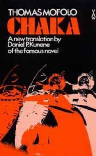 Chaka (African Writers Series) by Thomas Mofolo