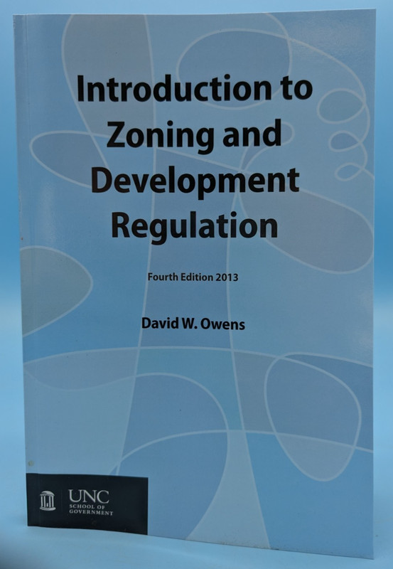 NEW Introduction to Zoning and Development Regulation by David Owens 2014