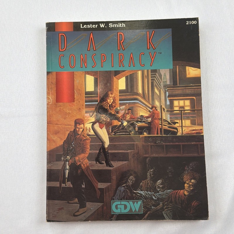 DARK CONSPIRACY BOOK LESTER W. SMITH GDW 2100 GAME DESIGNERS’ WORKSHOP 1991 RPG