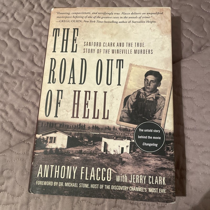 Wineville Chicken Coop Murders Road Out of Hell Sanford Clark True Crime HC 2009