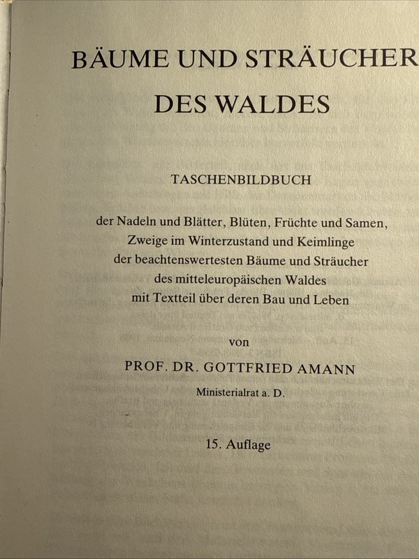 Bäume und Sträucher des Waldes HB Germany 1988 richly illustrated Scarce Garden gallery