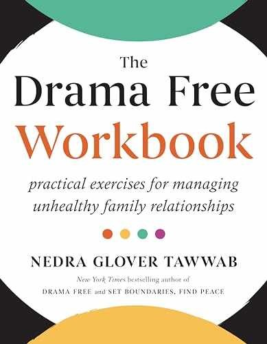 The Drama Free Workbook: – Paperback, by Tawwab Nedra Glover – Very Good h