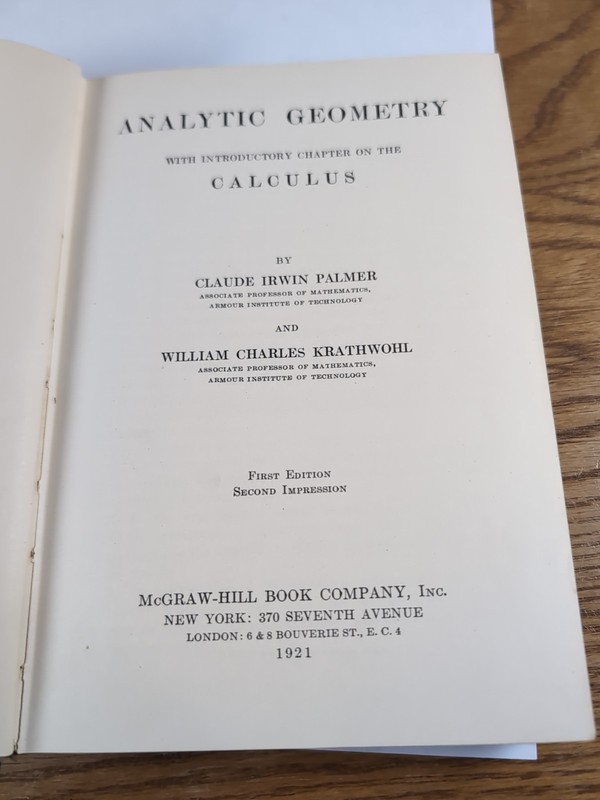 Analytic Geometry By Claude Irwin Palmer And William Charles Krathwohl, 1921