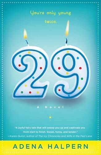 29: A Novel – Paperback By Halpern, Adena – GOOD