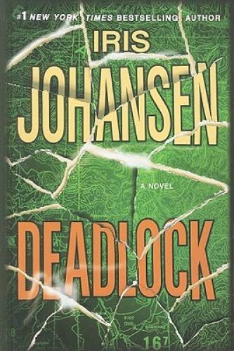 Deadlock (Basic) – Hardcover By Johansen, Iris – GOOD