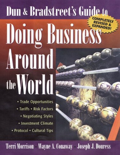 Dun and Bradstreet’s Guide to Doing Business Around the World Har