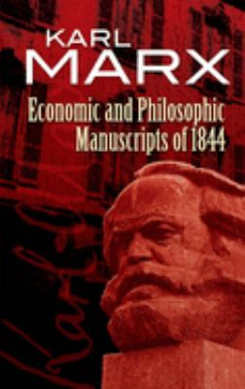 Economic and Philosophic Manuscripts Of 1844 Perfect Karl Marx