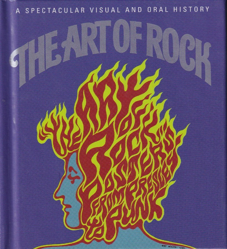 Art of Rock: Posters from Presley to Punk by Paul D. Grushkin (1999, Hardcover)