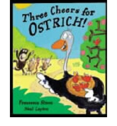 Three Cheers for Ostrich!