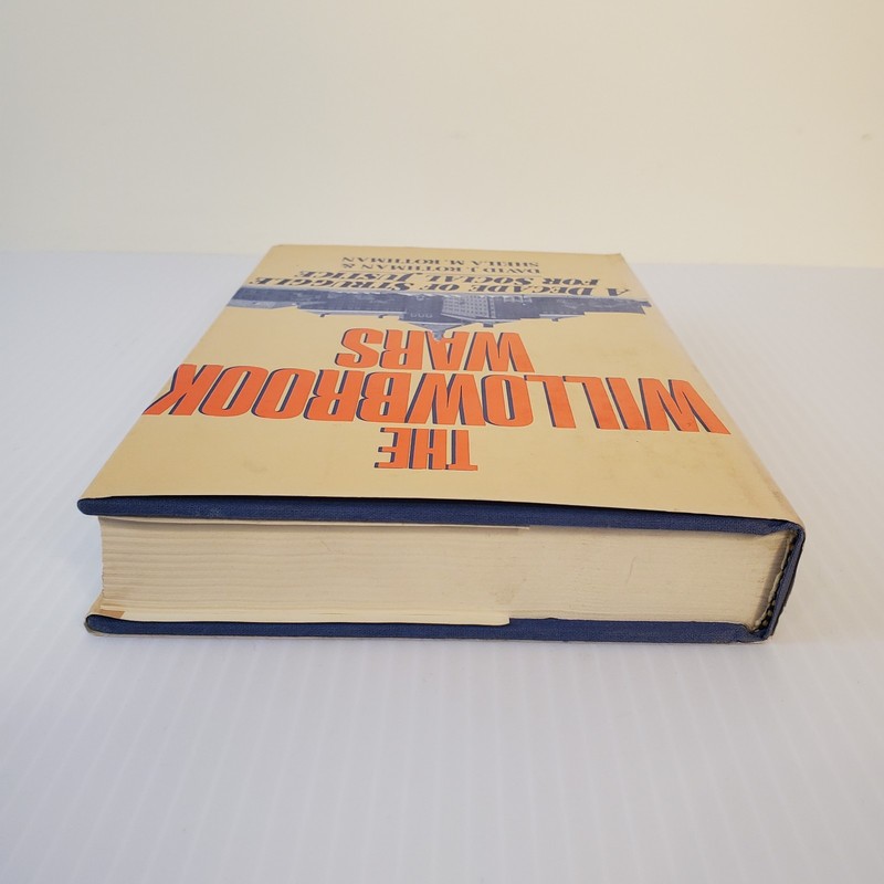 Willowbrook Wars by David J Rothman & Sheila M Rothman HC 1st Ed 1st Print 1984 gallery