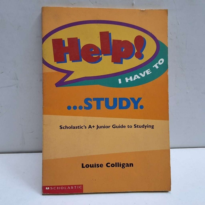 Help! I Have to … Study