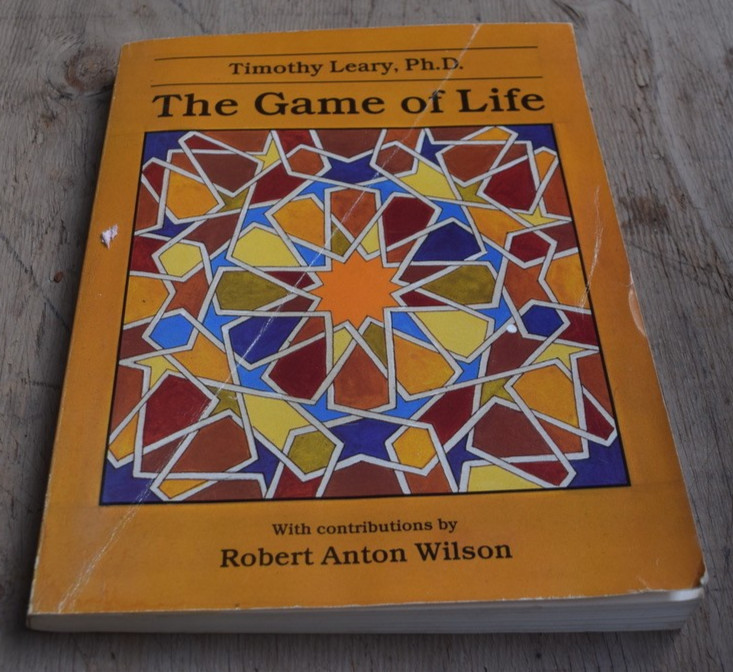 Timothy Leary Robert Anton Wilson – The Game Of Life Paperback 1993 Second Ed.