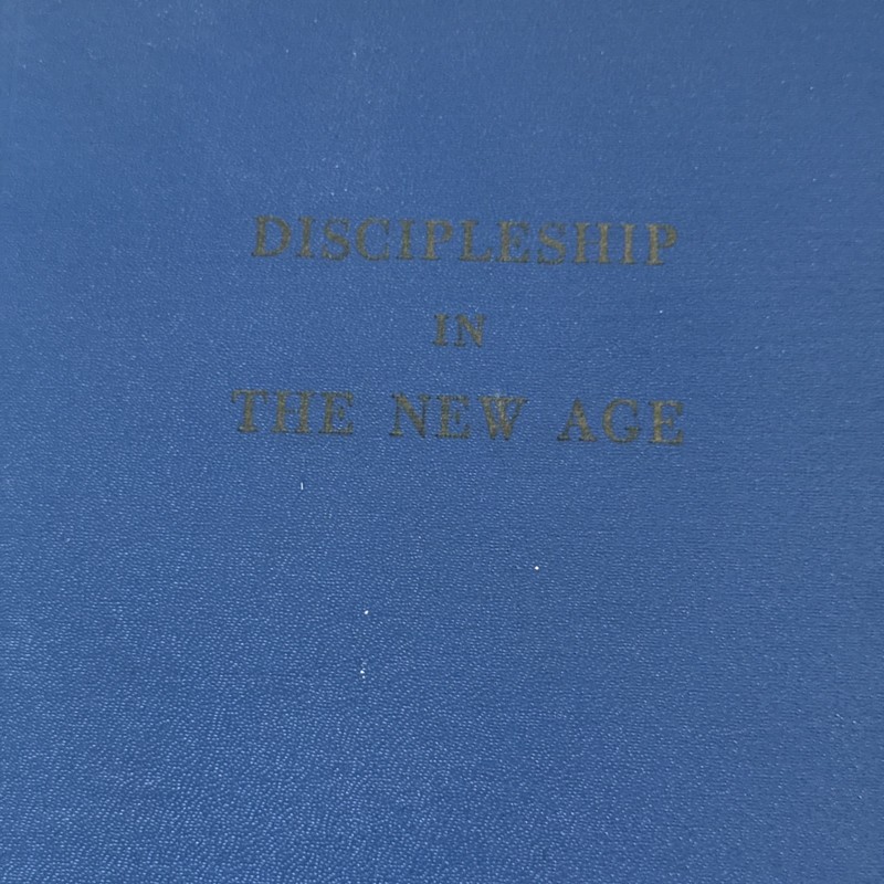 Discipleship In The New Age, Alice Bailey HC 1971, Volume One VG