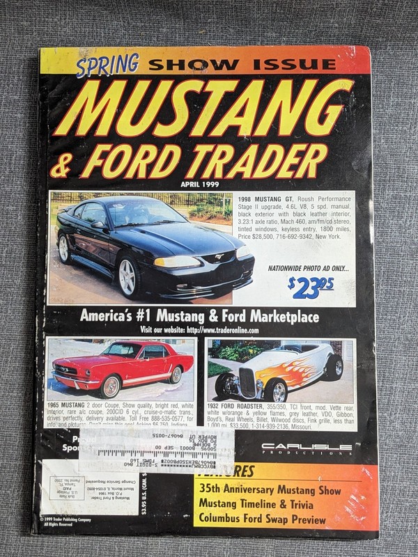 Mustang & Ford Trader Magazine April 1999 Spring Show Issue Kanter Ads