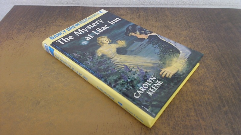 Nancy Drew 04: the Mystery at Lilac Inn, Keene, Carolyn, Grosset