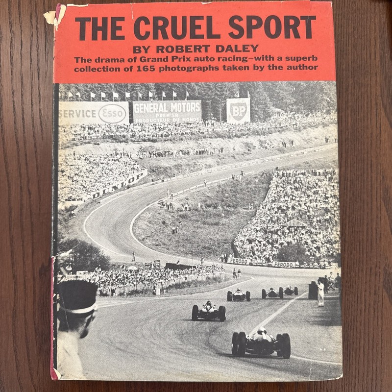 1st Ed. The Cruel Sport Robert Daley HCDJ 1963 Bonanza Books VGC Collector Find