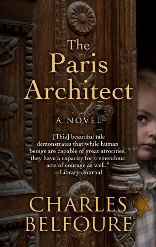 The Paris Architect (Wheeler Publishing Large Print Hardcover), Belfoure, Charle