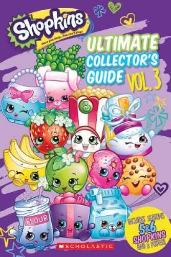 Ultimate Collector’s Guide: Volume 3 (Shopkins) – Paperback – GOOD