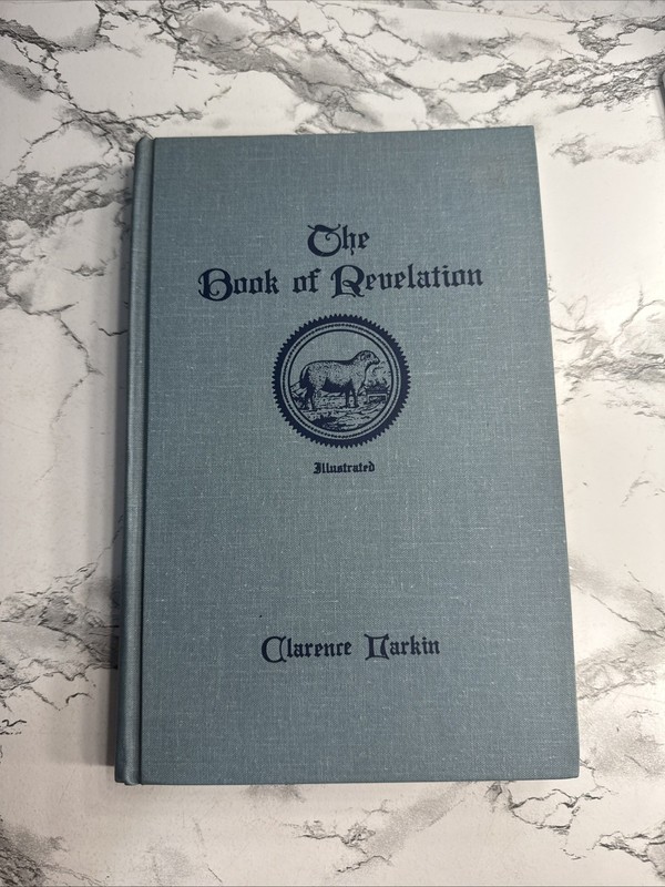 Clarence Larkin Book of Revelation 1919 Illustrated Prophecy Charts