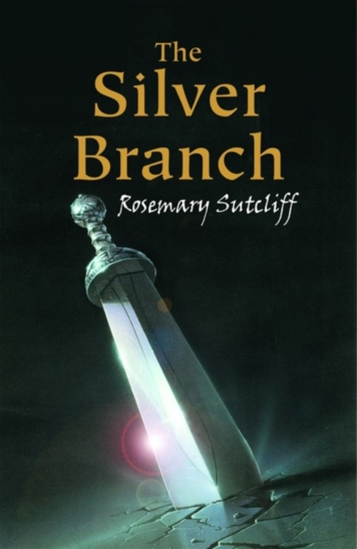The Silver Branch Rosemary Sutcliff
