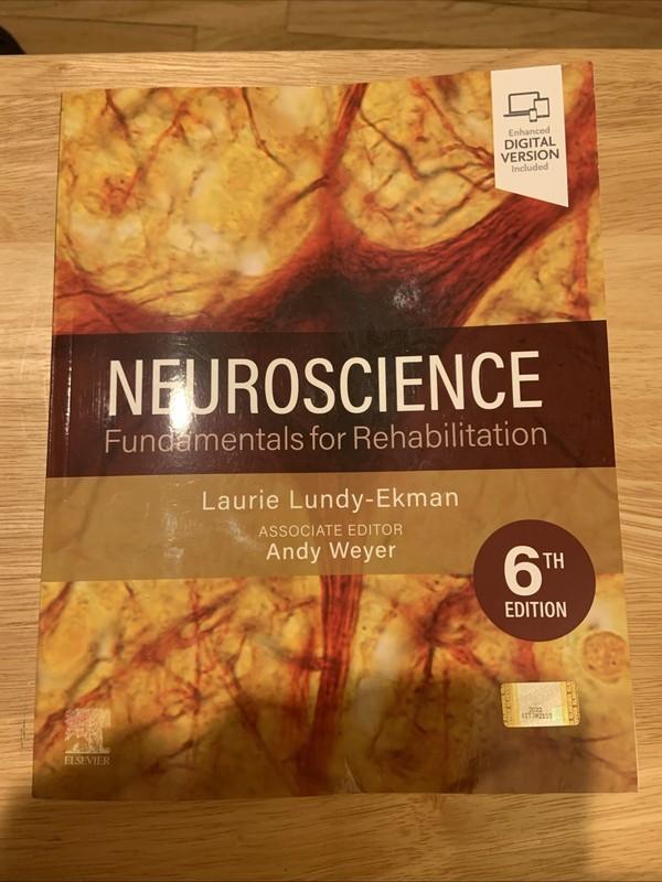 Neuroscience : Fundamentals for Rehabilitation by Laurie Lundy-Ekman 6th E(2023)