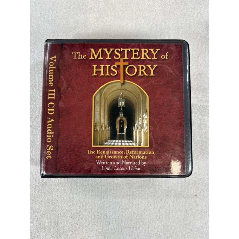 The Mystery of History Vol 3 Audio CDs Renaissance Reformation Growth of Nations