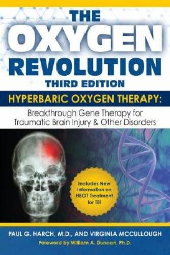 Virginia McCullough Paul Harc Oxygen Revolution, The (Third Edition (Paperback)