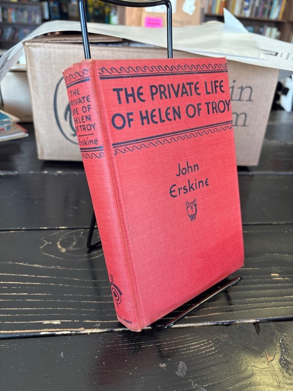 The Private Life of Helen of Troy by John Erskine 1942 Sun Dial Press Hardcover gallery