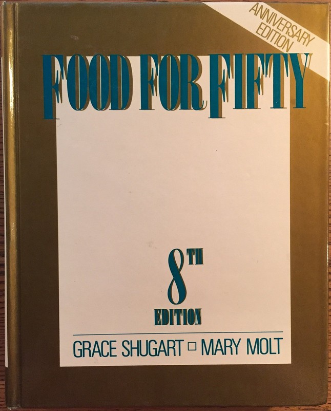 Food for fifty – hardcover Shugart, Grace; Molt, Mary