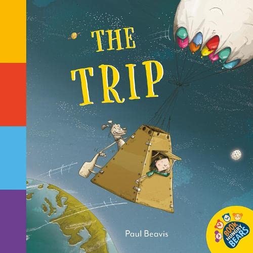 The Trip (The Book Hungry Bears Book Col… by Beavis, Paul Paperback / softback