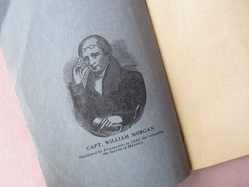 1872 Freemasonry Exposed - Capt William Morgan OCCULT MASONIC KIDNAPPING Rare gallery