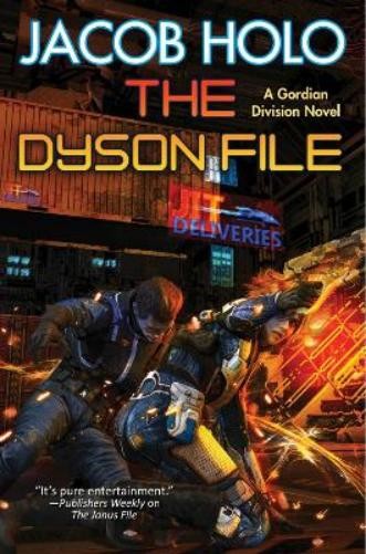 Jacob Holo The Dyson File (Paperback) Gordian Division