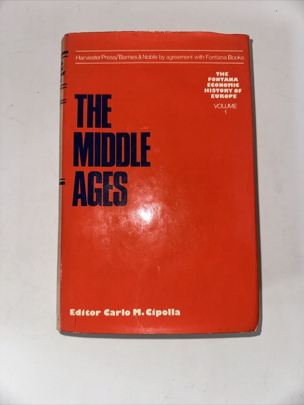 The Middle Ages Editor Carlo M. Cipolla 1976