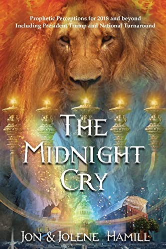 The Midnight Cry: Prophetic Percept…, Hamill, Jon & J