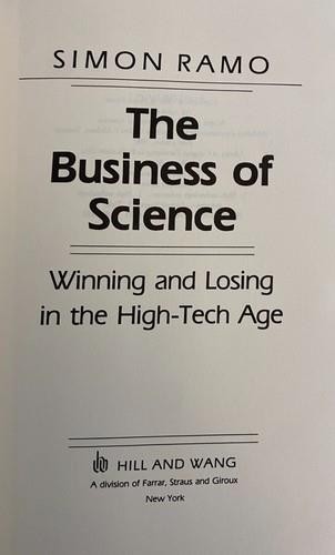 THE BUSINESS OF SCIENCE by Simon Ramo 1988 SIGNED Howard Hughes TRW White House gallery