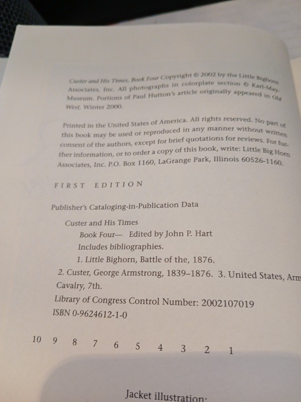 CUSTER AND HIS TIMES BOOK FOUR FIRST EDITION BY LITTLE BIG HORN ASSOC. 342 PAGES gallery