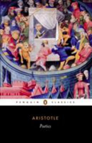 Poetics (Penguin Classics) by Aristotle