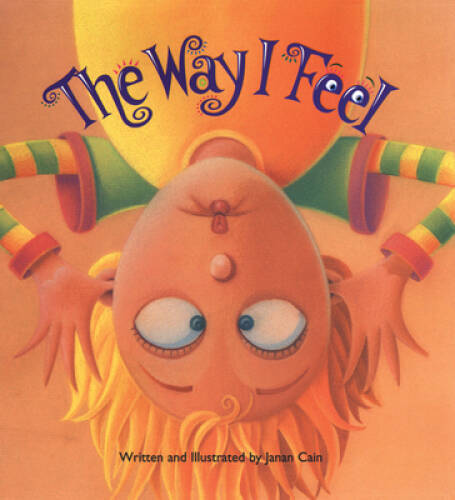 The Way I Feel – Hardcover By Cain, Janan – GOOD