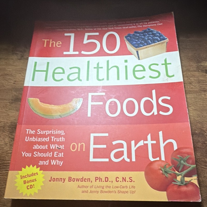 Jonny Bowden The 150 Healthiest Foods on Earth Paperback Nonfiction w/ CD
