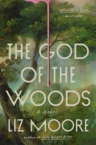 The God of the Woods: A Novel – Hardcover, by Moore Liz – Very Good u
