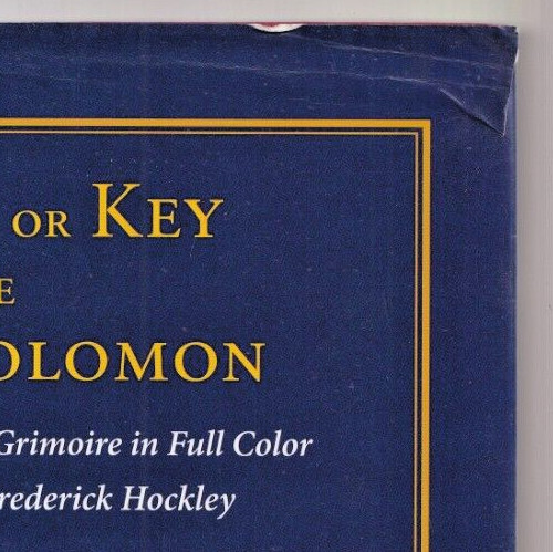THE CLAVIS OR KEY TO THE SOLOMON: W/Commentary By Joseph Peterson (2009 HC){H9} gallery
