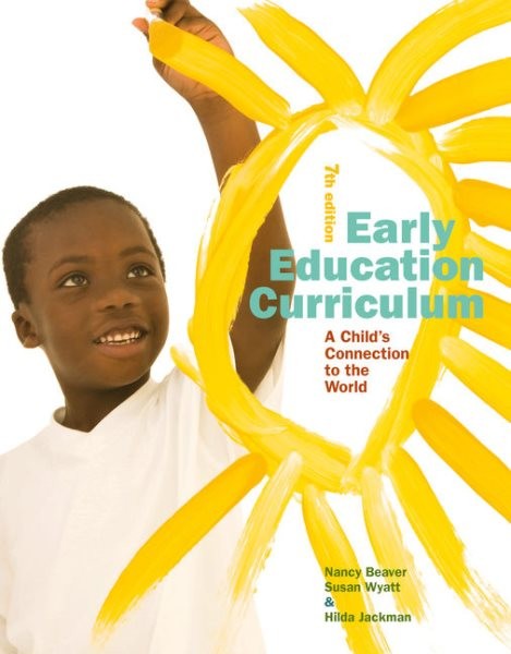 Early Education Curriculum : A Child’s Connection to the World, Paperback by …