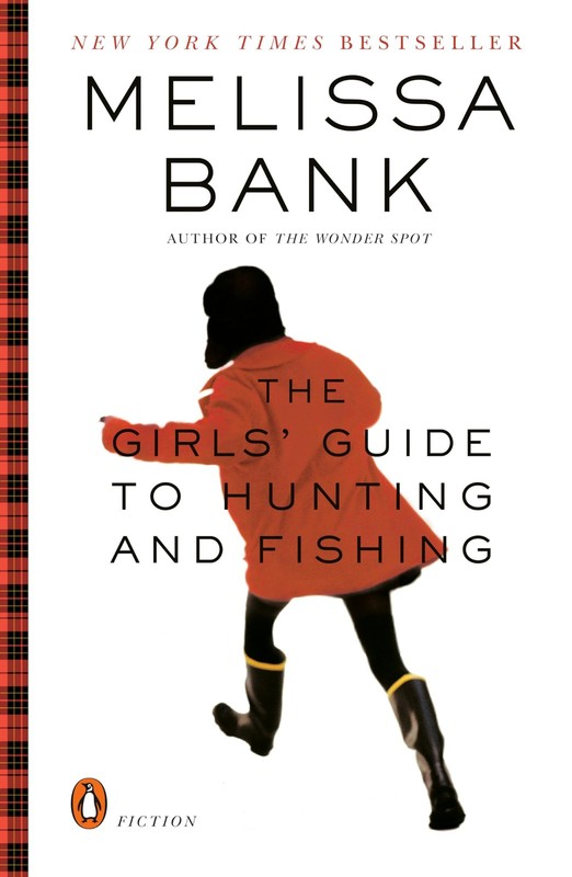 The Girls’ Guide to Hunting and Fishing