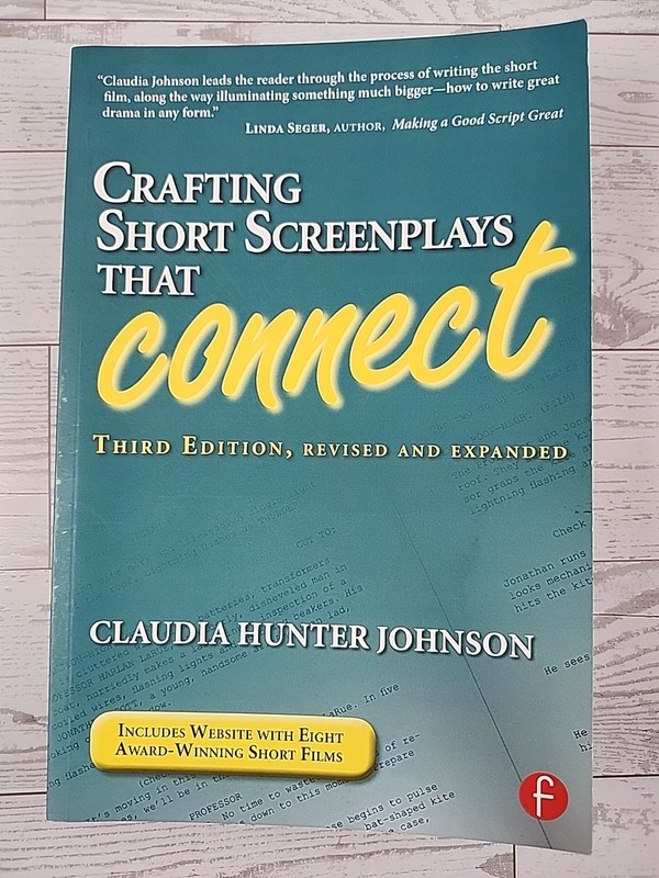Crafting Short Screenplays That Connect – Paperback By Johnson, Claudia H – GOOD