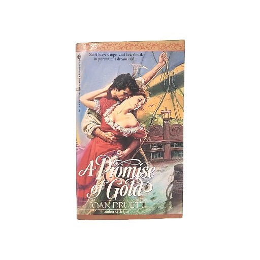 A Promise of Gold by Joan Druett FIRST EDITION Mass Market Paperback 1990 Book
