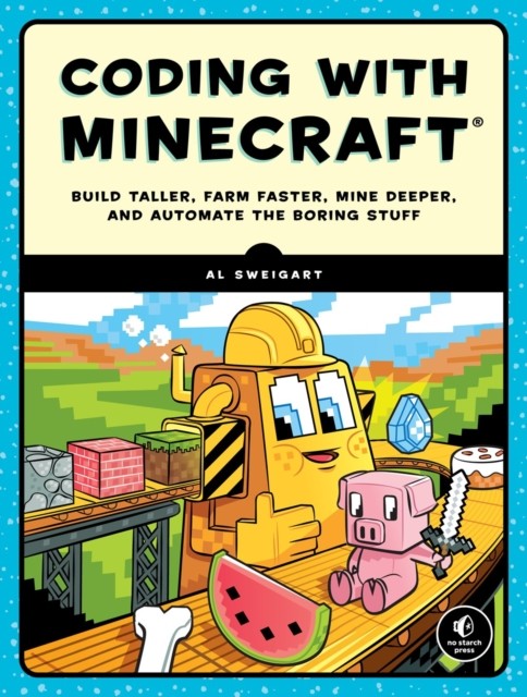 AUTOMATE THE MINECRAFT STUFF by Al Sweigart Paperback Self Help Business