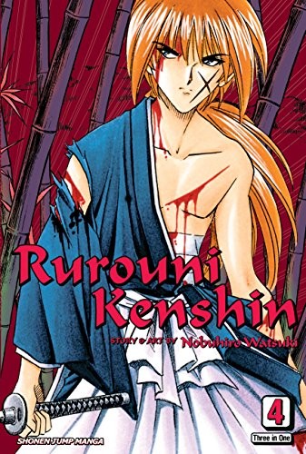RUROUNI KENSHIN, VOL. 4, VIZBIG EDITION By Nobuhiro Watsuki & Nobuhiro Watsuki