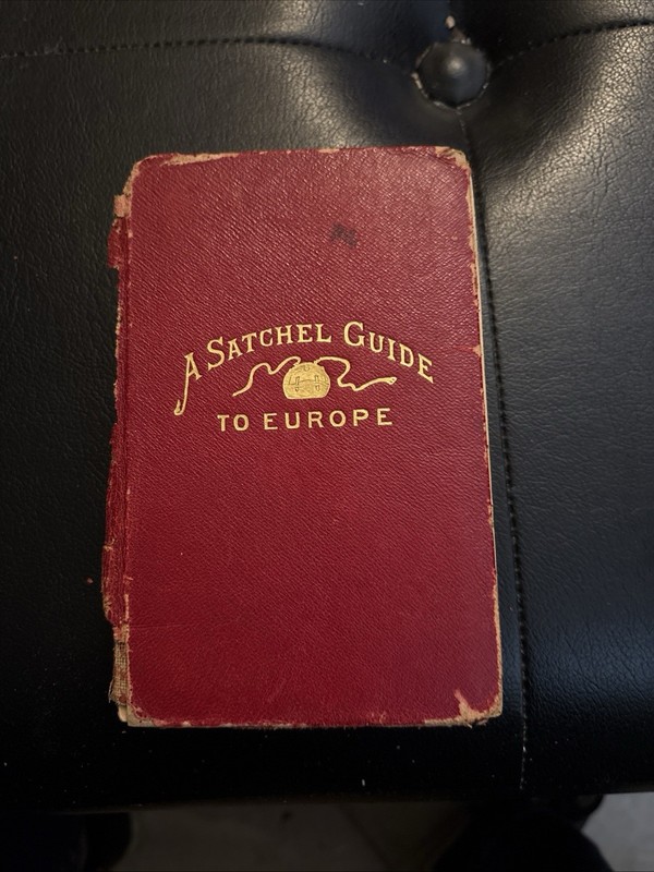 1907 VTG Travel Satchel Guide to Europe w/ Fold Out Maps, A «MUST READ»