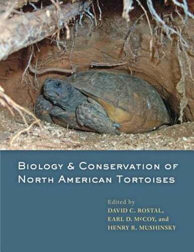 Biology and Conservation of North American Tortoises by David C Rostal: Used