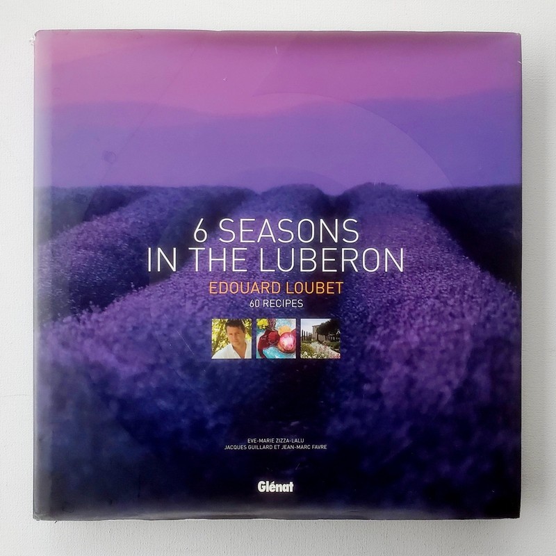 Edouard Loubet Cookbook 6 Seasons in the Luberon 60 Recipes Michelin Chef SIGNED